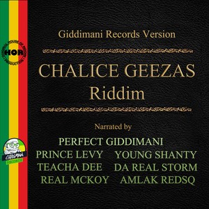 Chalice Geezas Riddim