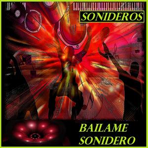 Bailame Sonidero