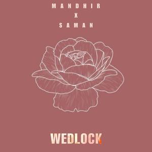 Wedlock (feat. Saman)