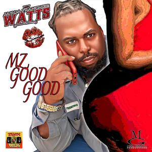 Ms. Good Good (Explicit)