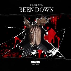 Been Down (Explicit)