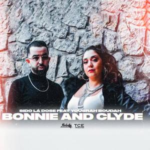 Bonnie & Clyde (feat. Yousra boudah)