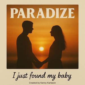 I just found my baby