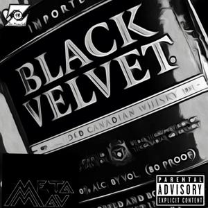 Black Velvet (Explicit)