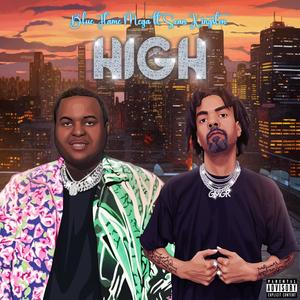 High (feat. Sean Kingston) (Explicit)