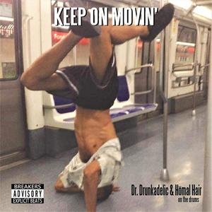 Keep On Movin'
