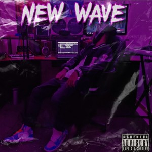 New Wave (Explicit)