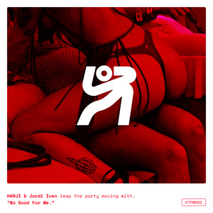 No Good For Me (Extended Mix)