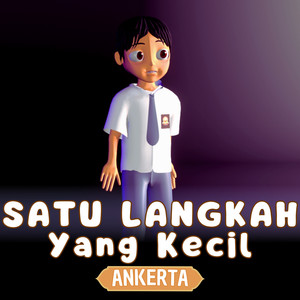 Satu Langkah Yang Kecil