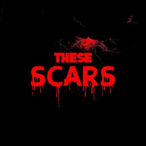 These Scars