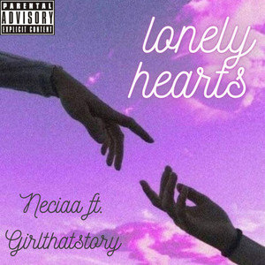 Lonely Hearts (Explicit)