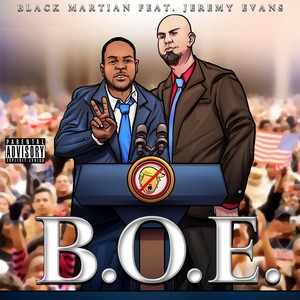 B.O.E. (feat. Jeremy Evans) [Explicit]