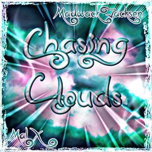 Chasing Clouds (feat. Mal X)