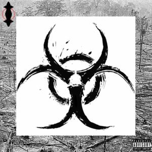 Infected Vol. l (Explicit)