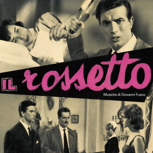 Il rossetto (Original Soundtrack)