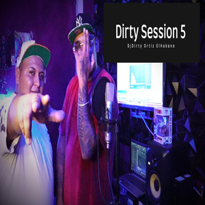 Dirtysession 5 (Explicit)