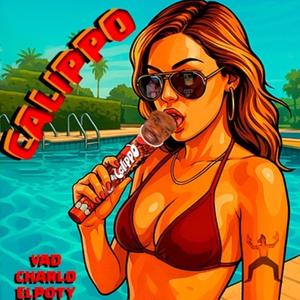 CALIPPO (feat. CHARLO & EL POTY) [Explicit]