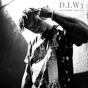 D.I.W. 3 (Explicit)