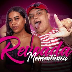 Revoada Momentânea (Explicit)