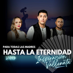Hasta la Eternidad