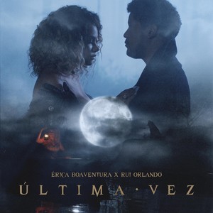 Última Vez(feat. Rui Orlando)