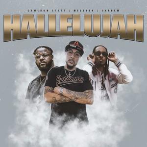 Hallelujah (feat. 1kphew & Mission)