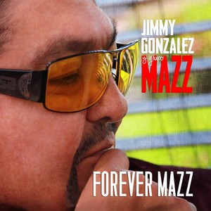 FOREVER MAZZ (Remastered)