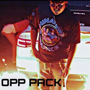 Opp Pack! (feat. Moonroof, Trapstar AR & Shakarti) [Explicit]