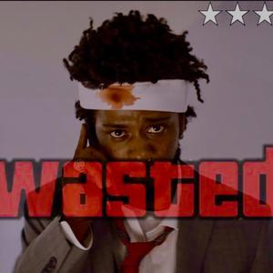 Wasted (Explicit)
