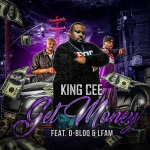 Get Money(feat. D-Bloq & Lfam)
