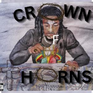 CROWN OF THORNS (DELUXE) [Explicit]