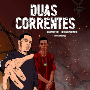 Duas Correntes (Explicit)