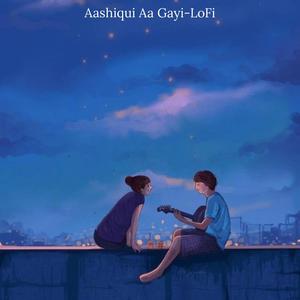 Aashiqui Aa Gayi