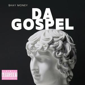 Da Gospel (Explicit)