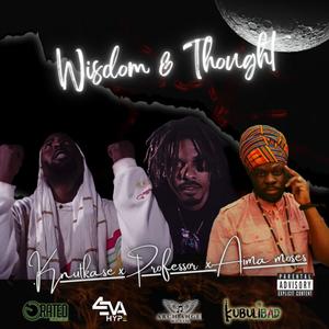 Wisdom & Thought (Explicit)