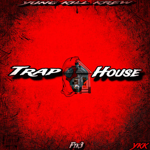 Trap House (Explicit)