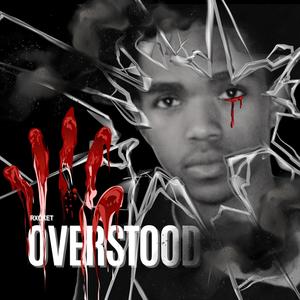 OVERSTOOD (feat. Reaper Twin, DB Twin & Mal Racks) [Explicit]