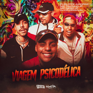 Viagem Psicodélica (Explicit)