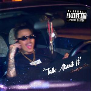 Talk about it (Explicit)