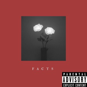 Facts (feat. Darriel Glenn) [Explicit]