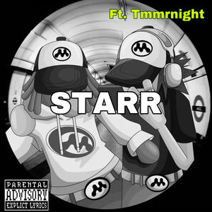 STARR (feat. Tmmrnight) [Explicit]