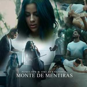 Monte de Mentiras(feat. Penelope Casanola)
