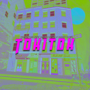 Tokitok (Explicit)