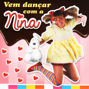 Vem Dançar Com a Nina