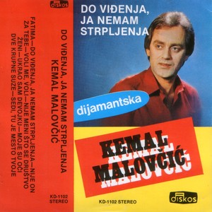 Dovidjenja, Ja Nemam Strpljenja (Serbian Music)