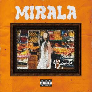 Mirala (Explicit)