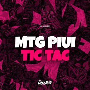 MTG PIUI TIC TAC (Explicit)