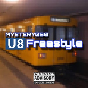 U8 Freestyle (Explicit)