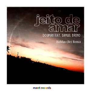 Jeito De Amar Remix (Radio Edit Mix)