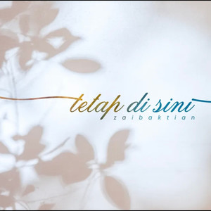 Tetap Di Sini